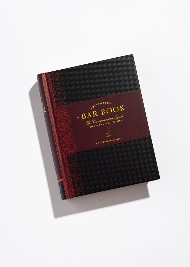 The Ultimate Bar Book: the Comprehensive Guide to over 1,000 Cocktails (Cocktail  Book, Bartender Book, Mixology Book, Mixed Drinks Recipe Book) by Mittie  Hellmich, Hardcover